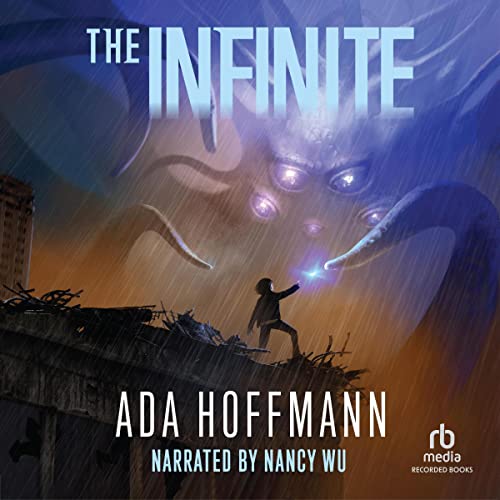 The Infinite Audiobook By Ada Hoffmann cover art