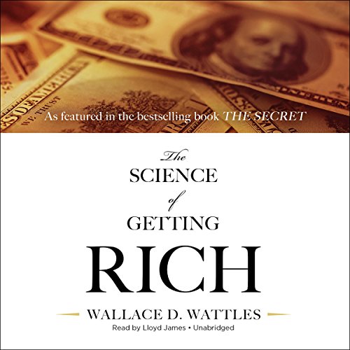 The Science of Getting Rich Audiolibro Por Wallace D. Wattles arte de portada