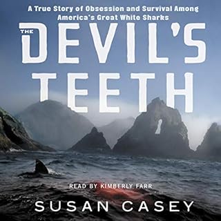 The Devil's Teeth Audiobook By Susan Casey cover art