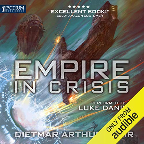 Empire in Crisis Audiobook By Dietmar Wehr cover art