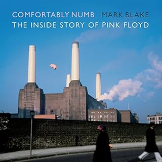 Comfortably Numb Audiobook By Mark Blake cover art