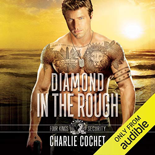 Diamond in the Rough Audiobook By Charlie Cochet cover art