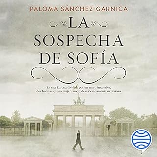 La Sospecha de Sofía Audiobook By Paloma Sánchez-Garnica cover art