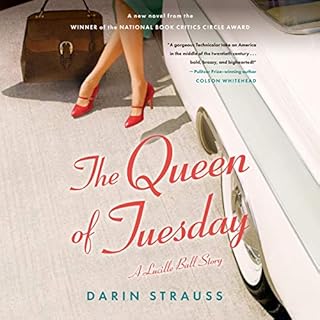 The Queen of Tuesday Audiobook By Darin Strauss cover art