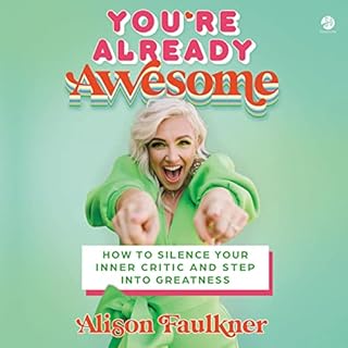 You're Already Awesome Audiolibro Por Alison Faulkner arte de portada