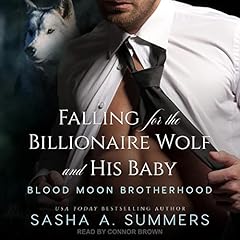 Falling for the Billionaire Wolf and His Baby Audiolibro Por Sasha Summers arte de portada