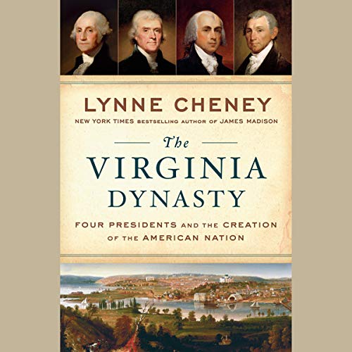 The Virginia Dynasty Audiolibro Por Lynne Cheney arte de portada