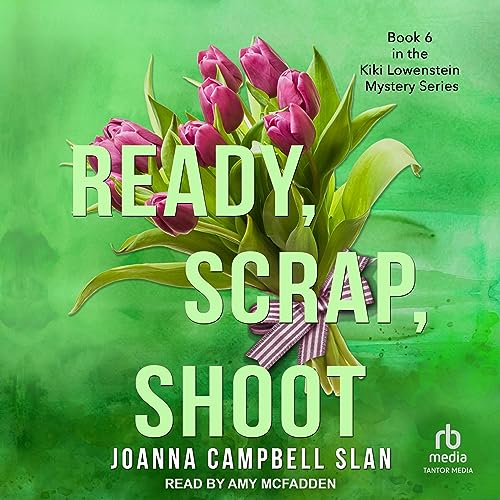 Ready, Scrap, Shoot Audiolibro Por Joanna Campbell Slan arte de portada