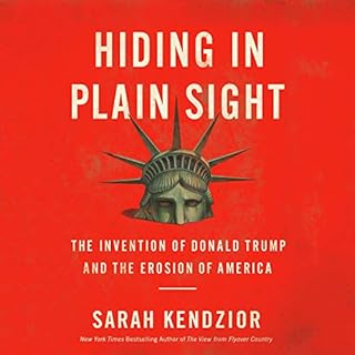 Hiding in Plain Sight Audiobook By Sarah Kendzior cover art