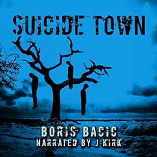 Suicide Town Audiobook By Boris Bacic cover art