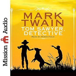 Tom Sawyer, Detective Audiobook By Mark Twain cover art