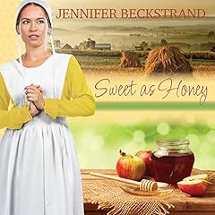 Sweet as Honey Audiobook By Jennifer Beckstrand cover art