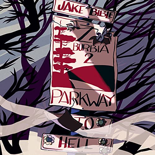 Z-Burbia 2: Parkway To Hell cover art