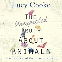 The Unexpected Truth About Animals cover art