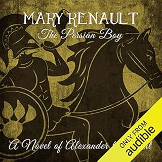 The Persian Boy Audiobook By Mary Renault cover art