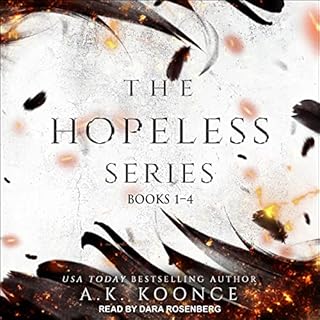 The Hopeless Series Boxed Set: Books 1-4 Audiobook By A.K. Koonce cover art