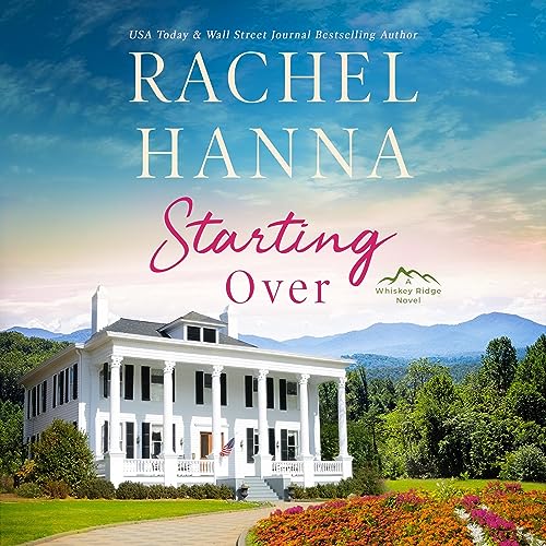 Starting Over Audiobook By Rachel Hanna cover art