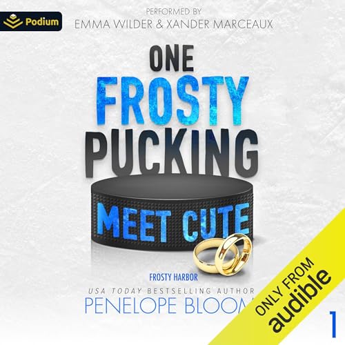 One Frosty Pucking Meet Cute Audiobook By Penelope Bloom cover art