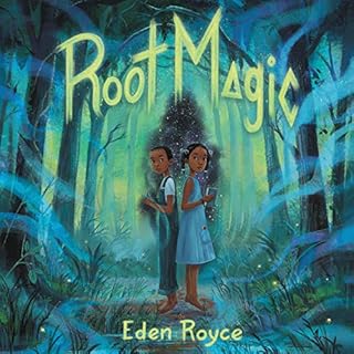 Root Magic Audiobook By Eden Royce cover art