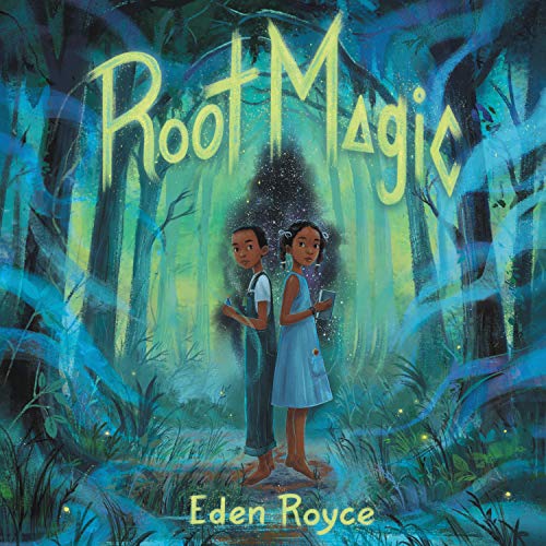 Root Magic Audiolibro Por Eden Royce arte de portada