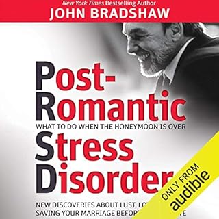 Post-Romantic Stress Disorder Audiobook By John Bradshaw cover art