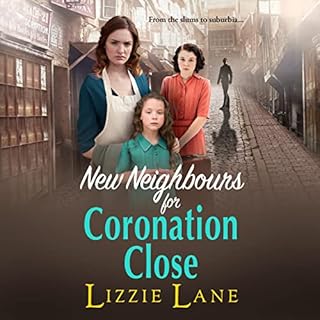 New Neighbours for Coronation Close Audiobook By Lizzie Lane cover art