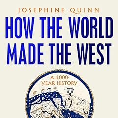 Couverture de How the World Made the West