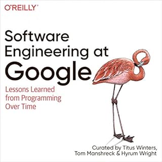 Software Engineering at Google Audiobook By Titus Winters, Tom Manshreck, Hyrum Wright cover art