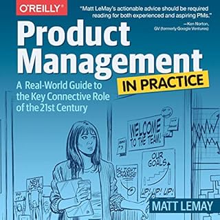 Product Management in Practice Audiobook By Matt LeMay cover art