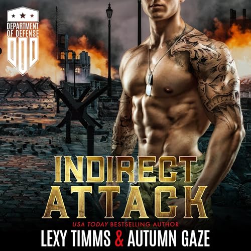 Indirect Attack Audiobook By Lexy Timms, Autumn Gaze cover art