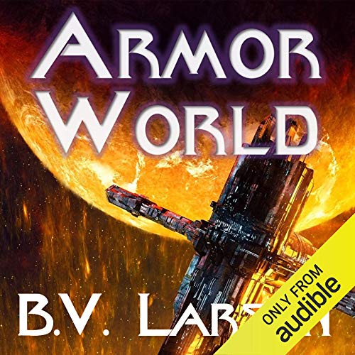 Armor World Audiolibro Por B. V. Larson arte de portada