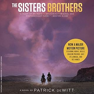 The Sisters Brothers Audiolibro Por Patrick deWitt arte de portada