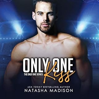 Only One Kiss Audiobook By Natasha Madison cover art