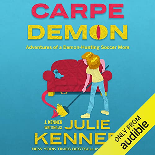 Carpe Demon Audiobook By Julie Kenner cover art