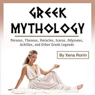 Greek Mythology Audiobook By Xena Ronin cover art