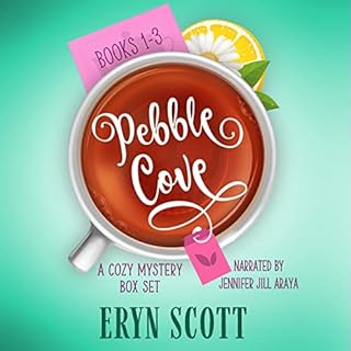 Pebble Cove: A Cozy Mystery Box Set, Books 1-3 Audiobook By Eryn Scott cover art