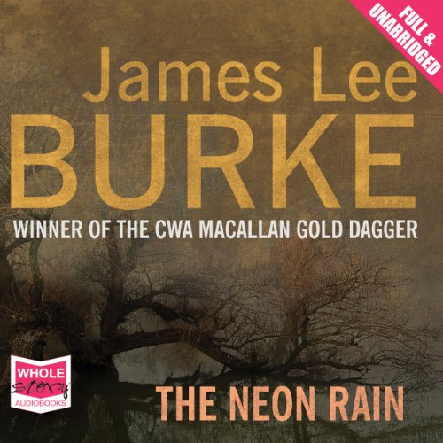 The Neon Rain Audiolibro Por James Lee Burke arte de portada