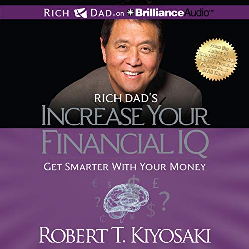 Rich Dad's Increase Your Financial IQ cover art