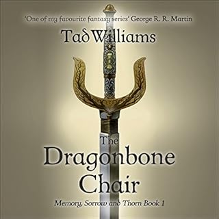 The Dragonbone Chair Audiobook By Tad Williams cover art