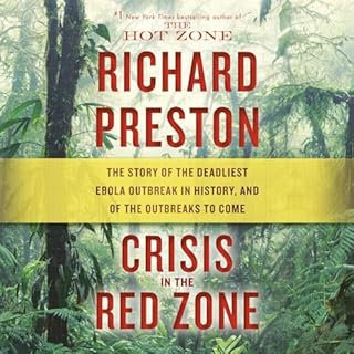 Crisis in the Red Zone Audiobook By Richard Preston cover art