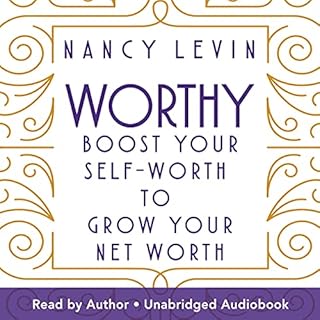 Worthy Audiobook By Nancy Levin cover art