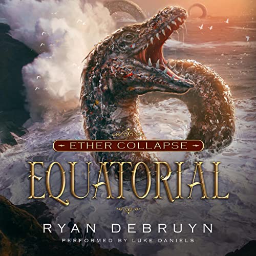 Equatorial Audiobook By Ryan DeBruyn cover art