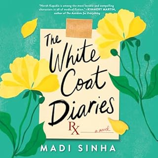 The White Coat Diaries Audiobook By Madi Sinha cover art