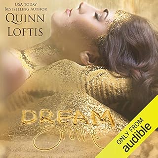 Dream of Me Audiobook By Quinn Loftis cover art