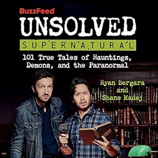 BuzzFeed Unsolved Supernatural Audiolibro Por Ryan Bergara, Shane Madej, BuzzFeed arte de portada