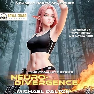 Neuro-Divergence: The Complete Series Audiobook By Michael Dalton cover art