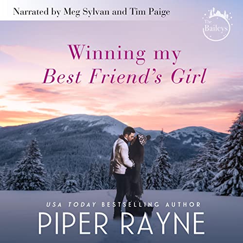 Winning My Best Friend's Girl Audiobook By Piper Rayne cover art