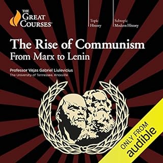 The Rise of Communism: From Marx to Lenin Audiolibro Por Vejas Gabriel Liulevicius, The Great Courses arte de portada