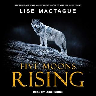 Five Moons Rising Audiobook By Lise MacTague cover art