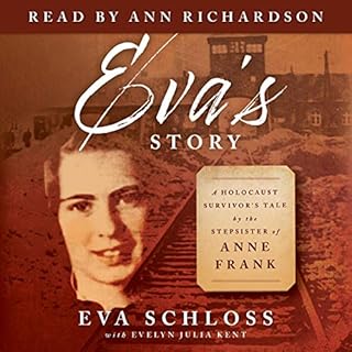 Eva's Story Audiobook By Eva Schloss, Evelyn Julia Kent cover art